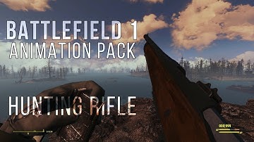 FALLOUT 4 MOD REVIEW BF1 Animation Pack - Hunting Rifle