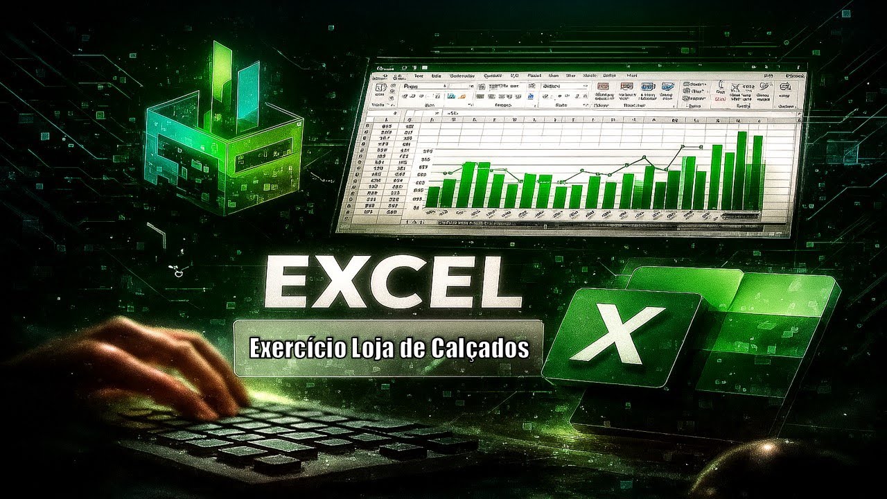 Curso Excel Básico ao Avançado Aula 43 - Exercício Loja de Calçados