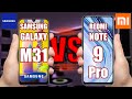 Samsung Galaxy M31 vs Xiaomi Redmi Note 9 Pro. Which is Better for you?