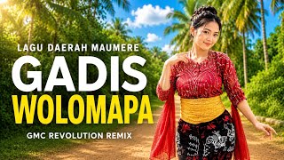 💃🏻 LAGU DAERAH MAUMERE ~ GADIS WOLOMAPA | GMC REVOLUTION REMIX VIRAL TIKTOK 2026