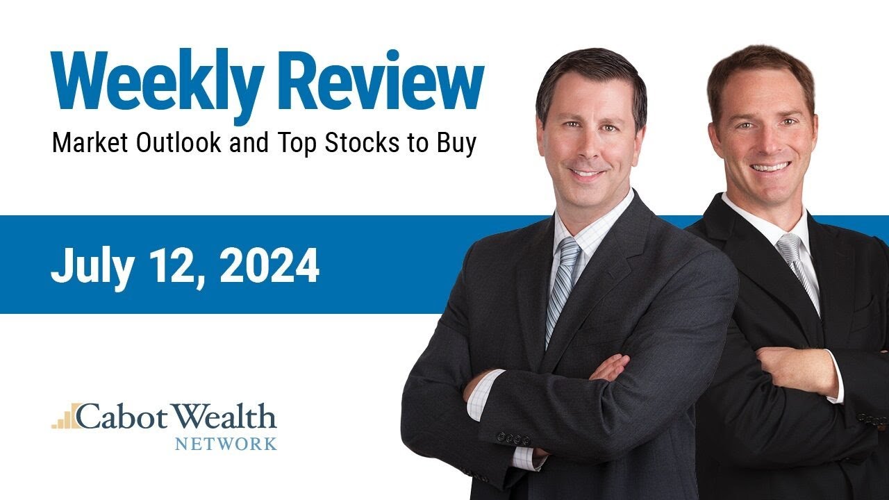 The Broad Market's Dramatic Strengthening Cabot Weekly Review YouTube
