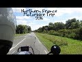 Northern France Motorbike Trip 2016 in HD Complete trip