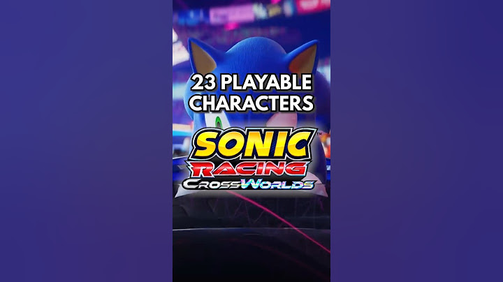 Here's EVERY Racer in Sonic Racing CrossWorlds