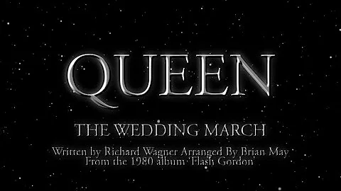 Queen - The Wedding March (Official Montage Video)