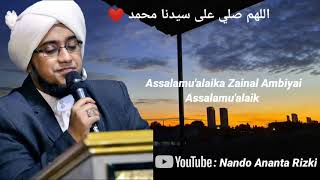 Lirik Sholawat Assalamu'alaika Zainal Ambiyai - Nurul Musthofa