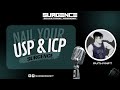 NAIL Your USP And ICP W/ Ruthy | SURGENCE