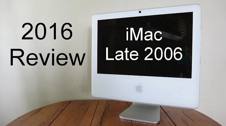 iMac Late 2006: Révision Intel Core 2 Duo