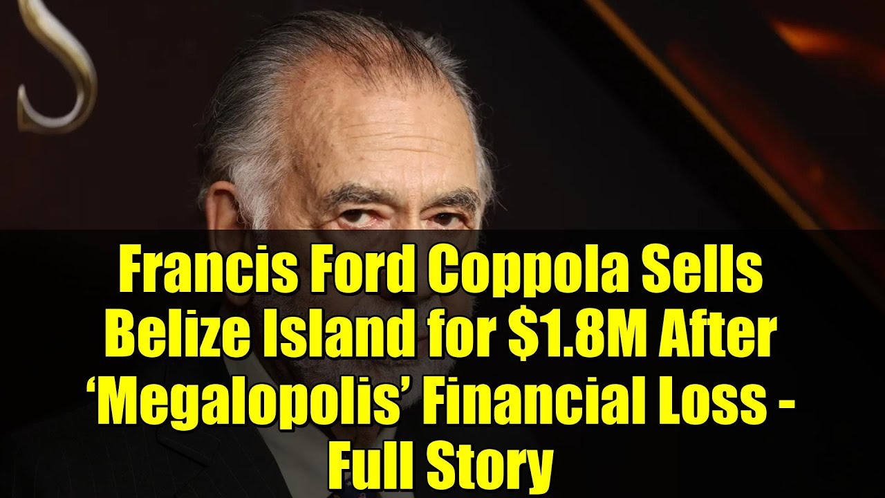 Francis Ford Coppola Net Worth After Megalopolis