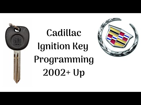 How To Program A Cadillac Ignition Key 2002+ Up