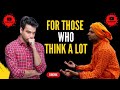 FOR THOSE WHO THINK A LOT | How to stop overthinking | #motivationalstory #ytviralvideo #motivation