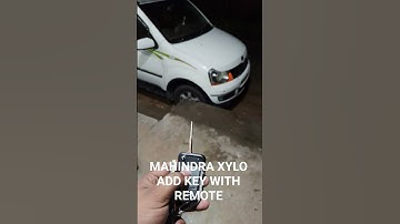 MAHINDRA XYLO ADD KEY WITH REMOTE