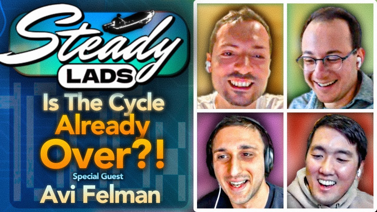 Is The Cycle Already Over?! w/ Avi Felman