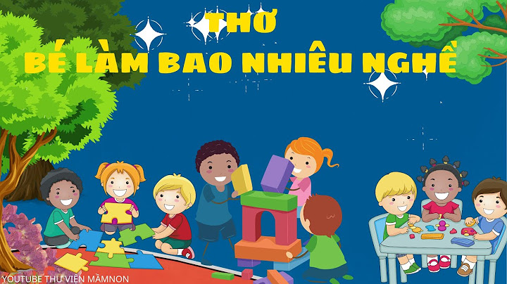 Giáo an thơ be làm bao nhiêu nghề tiết 1