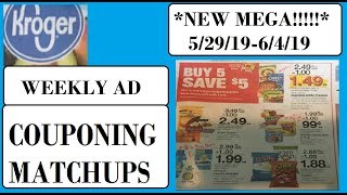 Kroger Weekly Ad Couponing Matchup Preview- 5/29/19-6/4/19- NEW MEGA EVENT!!!