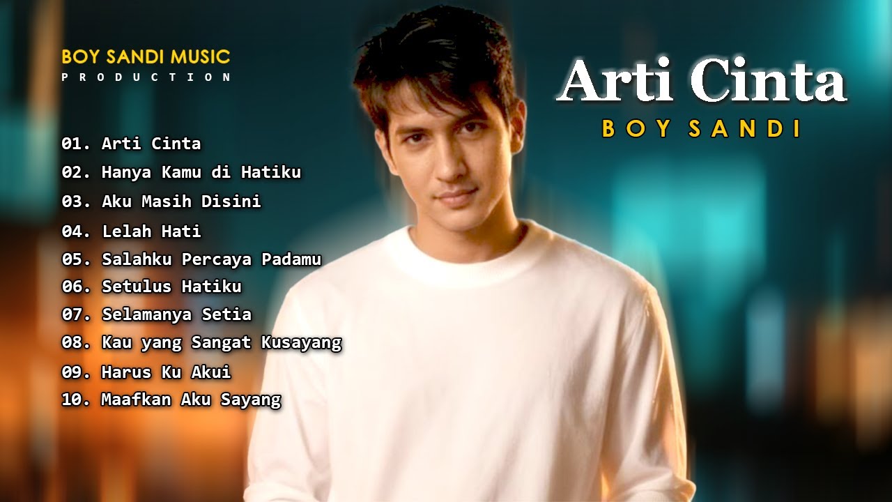 10 Lagu Pop Terbaru  – Boy Sandi | Baper, Lembut & Menyentuh Hati