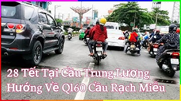 ● 28 Tết Lưu Lượng Xe Trên Ql60 Hướng Về Cầu Rạch Miễu Bến Tre Trà Vinh