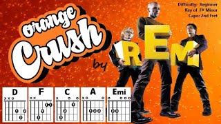 ORANGE CRUSH by R.E.M. (Easy Guitar & Lyric Scrolling Chord Chart Play-Along with Capo 2)