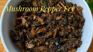 Mushroom Pepper Fry Recipe