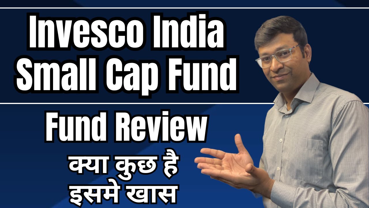 Invesco India Small Cap Fund | Invesco India Small Cap Fund Direct