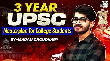 Complete 3 Year Roadmap For UPSC 2028 ✅ | How to Prepare for UPSC 2028