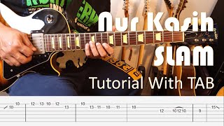 SLAM - Nur Kasih - Guitar Intro & Solo Tutorial with TAB