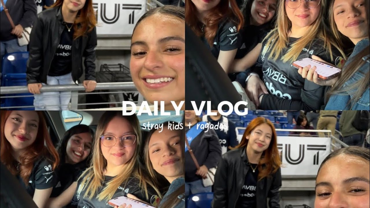 DOCUMENTAL STRAY KIDS + PARTIDO RAYADAS (VLOG #7) 