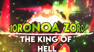 [HD] ZORO The King Of Hell BADASS [AMV/ᴇᴅɪᴛ] -Gojo remake