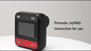 How to Use Primedic myPAD AED: Step-by-Step Instruction for Use | Primedic Official