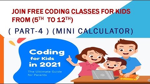 Coding classes for Kids || Part-4 || Mini Calculator (if-else)  || Blue J software Tutorial || ICSE