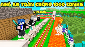 SAMMY THỬ THÁCH 24H XÂY NHÀ SIÊU AN TOÀN CHỐNG 1000 ZOMBIE TRONG MINECRAFT