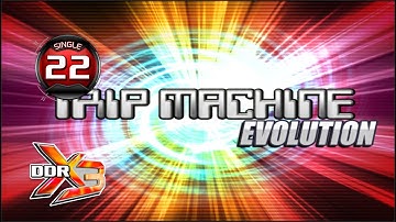 [PIU vs DDR] TRIP MACHINE EVOLUTION S22