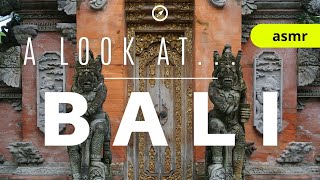 A Look at Bali [ASMR]