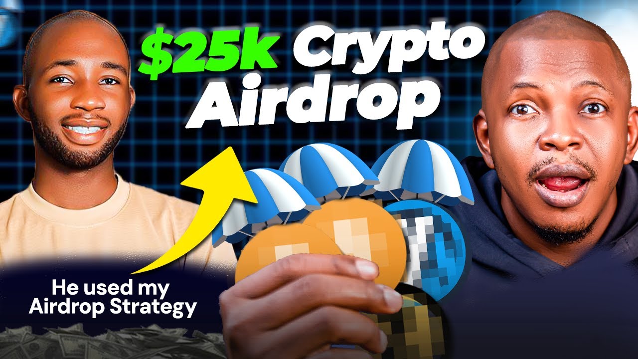 He Made $25,000 from Airdrop - Learn How He Did It!