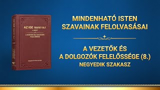 Isten igéje | „A vezetők és a dolgozók felelőssége (8.)” (Negyedik szakasz)