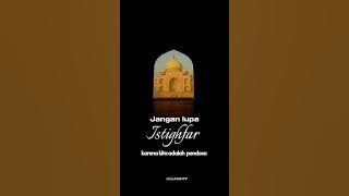 Quote islami || story WA 30 detik || status wa || istighfar #shorts #ibadahonline #istighfar