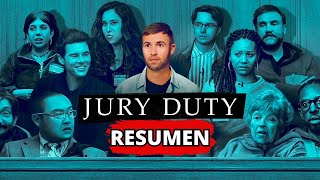 Jury Duty | RESUMEN