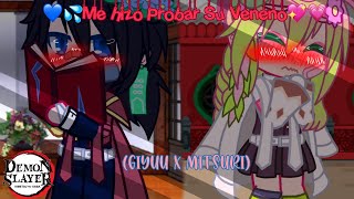 💖🌊He Made Me Taste His Poison~💙🍃 ||GiyuMitsu (Giyuu x Mitsuri)||To keep the channel from going in...