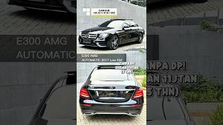 TANPA DP! E300 AMG AT Low KM