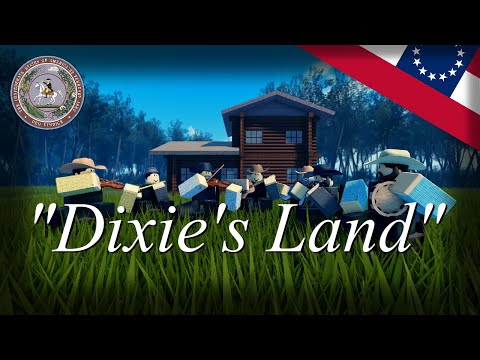 Dixie S Land Unofficial Anthem Of The Confederate States Of America