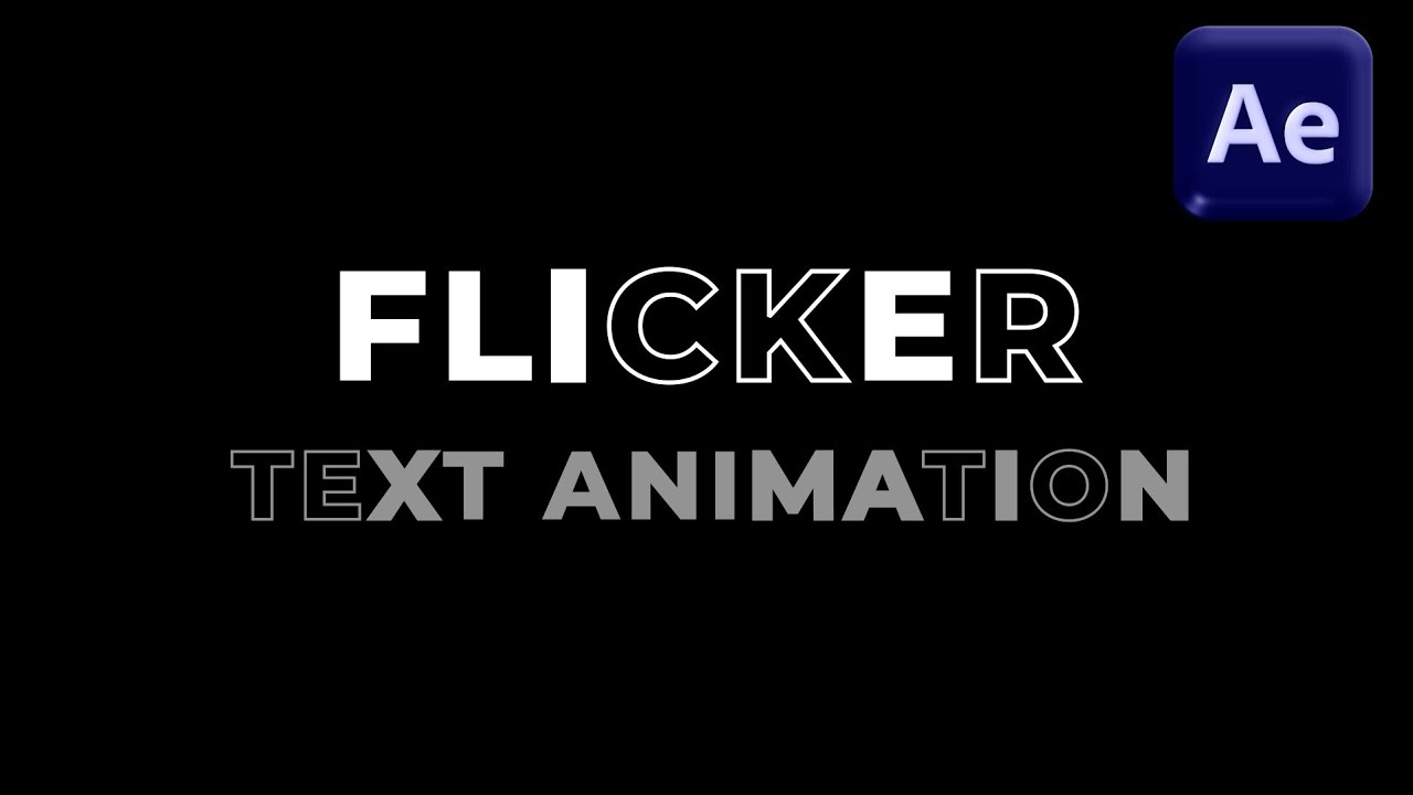 Flicker Text Animation in After Effects 🔥 | Easy Text Effect Tutorial ...