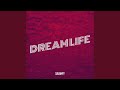 Dream Life