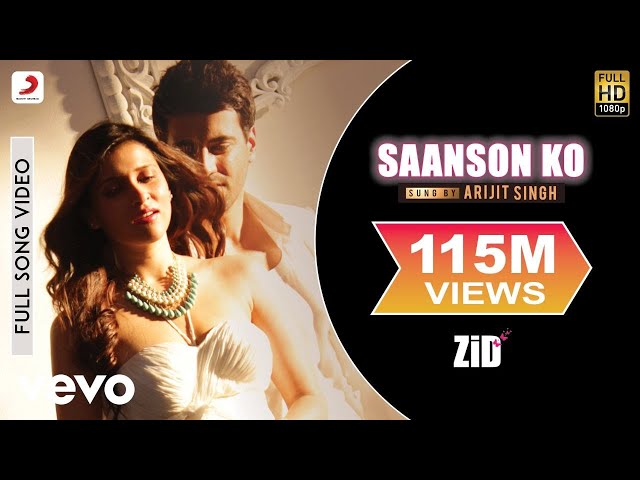 Saanson Ko Full Video - ZiD | Mannara, Karanvir | Arijit Singh | Sharib Toshi class=