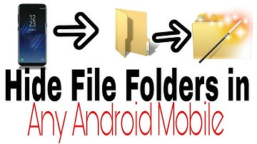 How to Hide file (folders) in Samsung Android Mobiles without any Software (HINDI)