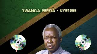 Twanga Pepeta - Nyerere