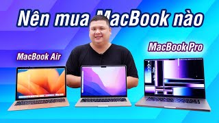 Nên mua MacBook nào (2023)? Air M1 vs Air M2 vs MacBook Pro 14\\