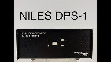 Niles DPS-1 amplifier speaker A B selector