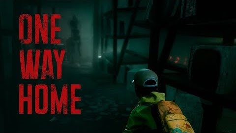 ONE WAY HOME – First 30 Minutes of Gameplay | Demo Walkthrough