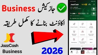 Jazzcash business account banane ka tarika | how to make jazzcash business account create 2026