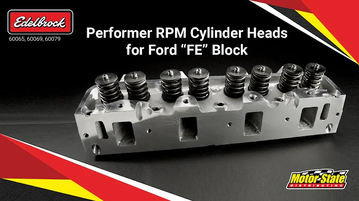 Edelbrock Performer RPM Cylinder Heads for the Ford FE Series: Unmatched Street Performance