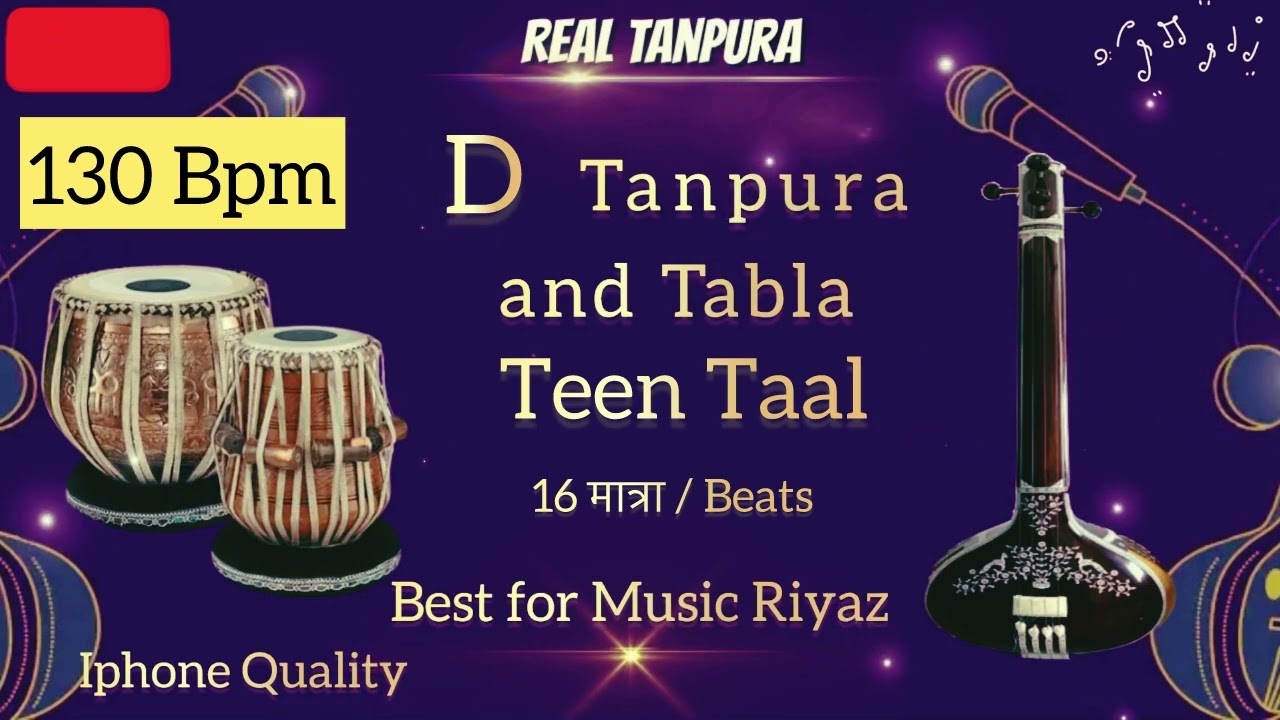 130 D Tanpura with Tabla (Teen Taal 130 Bpm) | Iphone Best Quality | Real Tanpura Prateek